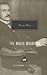 The Magic Mountain by Thomas Mann The Magic Mountain by Thomas Mann