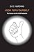 Look For Yourself by Douglas Edison Harding (2015-04-29)