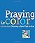 Praying In Color by Sybil Macbeth (April 1 2007)