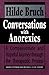 Conversations with Anorexics: A Compassionate and Hopeful Journey through the Therapeutic Process by Hilde Bruch (1994-06-01)