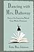 Dancing with Mrs. Dalloway:...