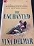 The Enchanted