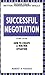Successful Negotiation (Better management skills) by Robert B. Maddux (1999-02-01)