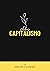 Adiós Capitalismo: Economía...