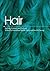 Hair: Styling Culture and Fashion by Geraldine Biddle-Perry and Sarah Cheang (2008-12-01)