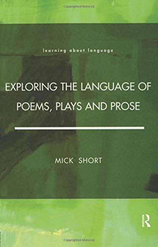 Exploring the Language of Poems, Plays and Prose (Learning about Language) by Mick Short (1996-07-19)
