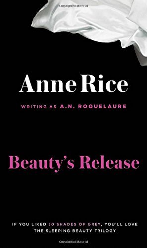 Beauty's Release: A Novel
