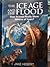The Ice Age and the Flood Does Science Really Show Million of Years? by Jake Hebert Ph.D. (2014-05-04)