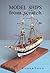 Model Ships from Scratch by Scott Robertson (1998-01-24)
