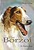 The Borzoi, The (World of Dogs) by Desiree Scott (1999-03-11)