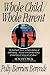 Whole Child/ Whole Parent by Polly Berrien Berends (1997-06-19)