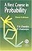 A First Course in Probability 3rd edition by T. K. Chandra, D. Chatterjee (2005) Hardcover