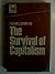 The Survival of Capitalism:...