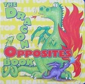 The Dragon Opposites Book (Paperback)