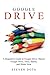 Google Drive: A Beginners Guide to Google Drive Master Google Drive, Docs, She by Steven Dota (2016-03-03)