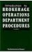 Introduction to Brokerage Operations Department Procedures