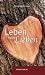 Leben heisst lieben : Gotte...