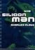 The Silicon Man (Cortext) by Charles Platt (1998-03-05)