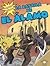 La Batalla De El Alamo/The Battle of the Alamo (Historias Graficas/Graphic Histories) (Spanish Edition)