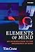 Elements of Mind: An Introduction to the Philosophy of Mind 1st edition by Crane, Tim (2001) Paperback