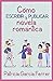 Cómo escribir y publicar novela romántica (Spanish Edition)