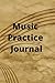 Music Practice Journal