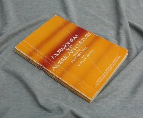 Mormonism and American Culture (Interpretations of American History)