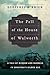 The Fall of the House of Walworth: A Tale of Madness and Murder in Gilded Age America (John MacRae Books) [Hardcover]