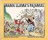 Mama Llama's Pajamas Mama Llama's Pajamas