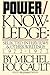 By Michel Foucault - Power/Knowledge: Selected Interviews and Other Writings, 1972-1977 (1st American Ed) (7/13/88)
