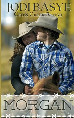 Morgan: Cross Creek Ranch Prequel Novella (Paperback)
