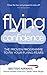 Flying with Confidence: The proven programme to fix your flying fears by Steve Allright (2013-03-07)