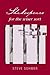 [(Shakespeare for the Wiser Sort)] [Author: Steve Sohmer] published on (April, 2008)