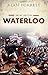 Waterloo: Great Battles Series by Alan Forrest (26-Mar-2015) Hardcover