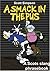 A Smack in the Pus: A Scots Slang Phrasebook (Mercat) Paperback April 30, 2006