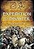 Expedition to Disaster by Philip Matyszak (2012-09-30)