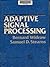 Adaptive Signal Processing