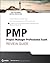 PMP Project Management Professional Exam Review Guide Pap/Com Edition by Heldman, Kim, Mangano, Vanina published by John Wiley & Sons (2009)