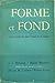 Forme et Fond by L.C. Breunig