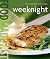 Weeknight (Food Made Fast) ...