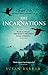 The Incarnations