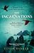 The Incarnations by Susan Barker