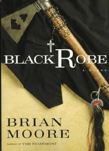 (Black Robe) By Moore, Brian (Author) Paperback on 01-Jun-1997