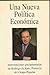 Una nueva política económica by Rodrigo de Rato
