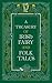A Treasury of Irish Fairy and Folk Tales(Hardback) - 2016 Edition