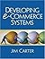 Developing e-Commerce Systems by Jim A. Carter (2001-07-31)