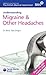 Migraine and Other Headache...