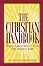 The Christian Handbook by Edwin A Blum (2013-02-05)