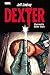 Dexter by Jeff Lindsay (2014-02-04)