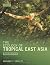 [The Ecology of Tropical East Asia Second Edition] [Author: Corlett, Richard T.] [October, 2014]